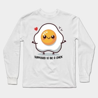 Fried egg - supposed to be a chick Long Sleeve T-Shirt